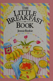 The Little Breakfast Book