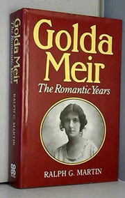 Golda Meir: The Romantic Years