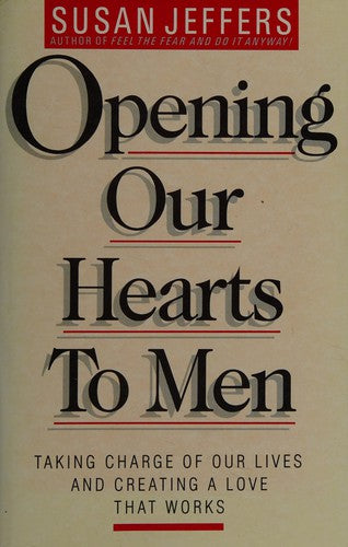Opening Our Hearts to Men