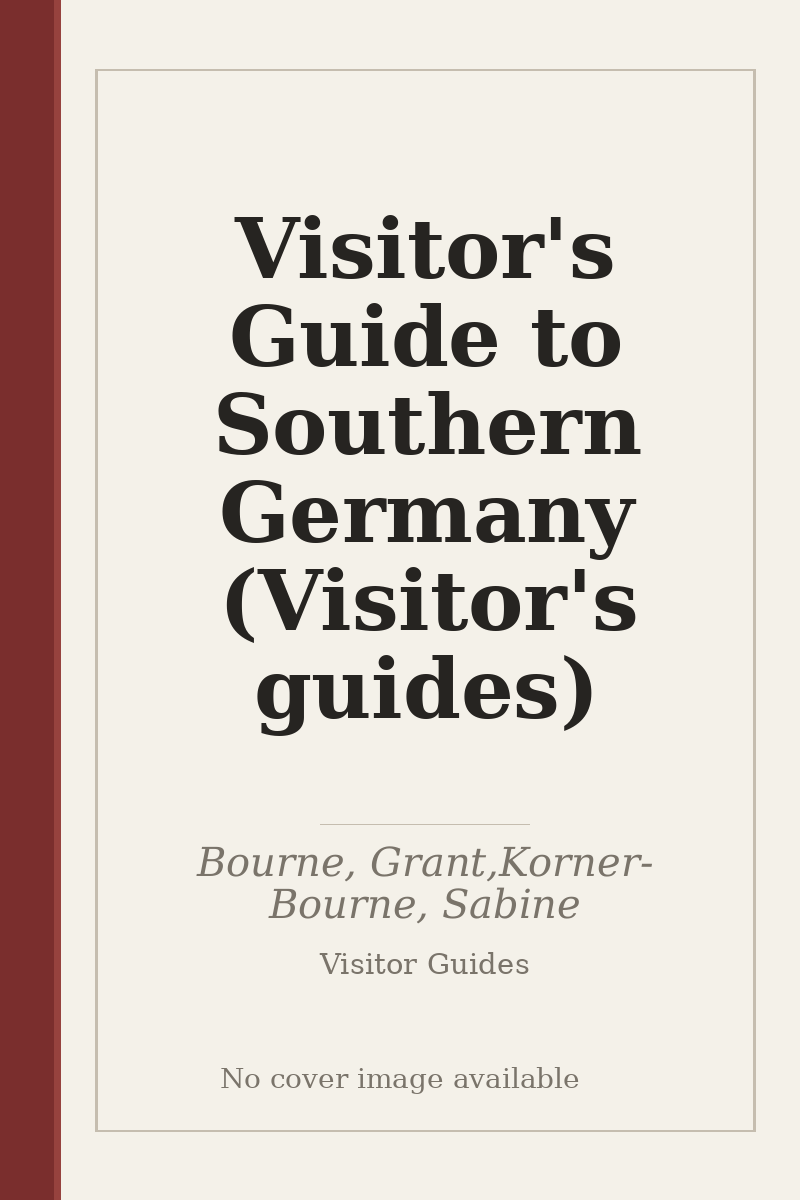 Visitor's Guide to Southern Germany (Visitor's guides) - no cover image available