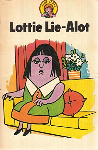 Lottie Lie a Lot
