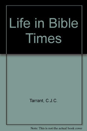Life in Bible Times