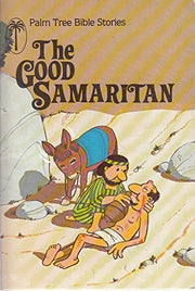 Good Samaritan (Palm Tree Bible Stories)