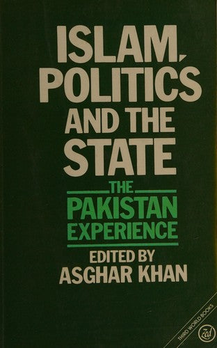 Islam, Politics and the State