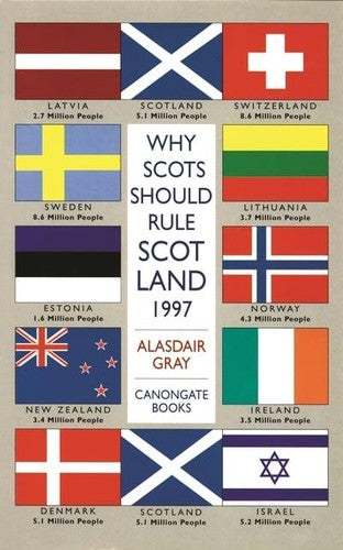 Why Scots Should Rule Scotland