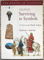 The Making of Scotland: Surviving in Symbols