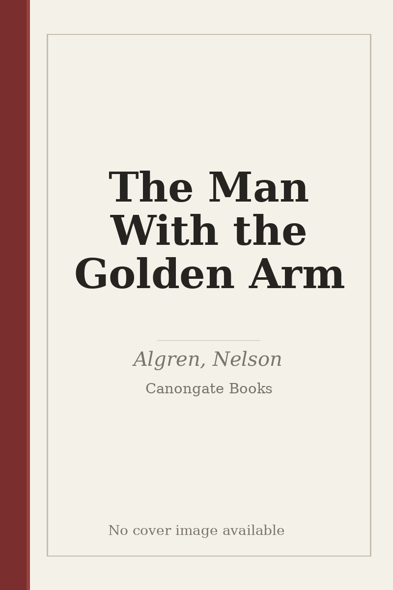 The Man With the Golden Arm - no cover image available