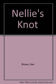 Nellie's Knot