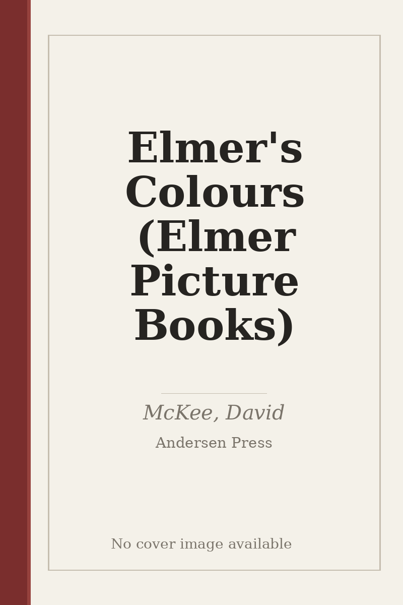 Elmer's Colours (Elmer Picture Books) - no cover image available