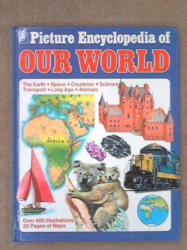 Picture Encyclopaedia of Our World