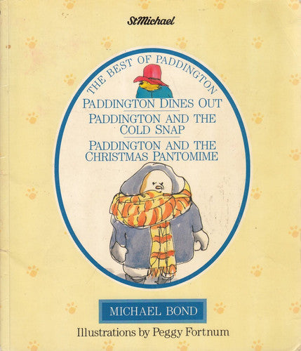 The Best of Paddington: Paddington Dines Out, Paddington and the Cold Snap and Paddington and the Christmas Pantomime