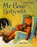 Mr. Bear Babysits