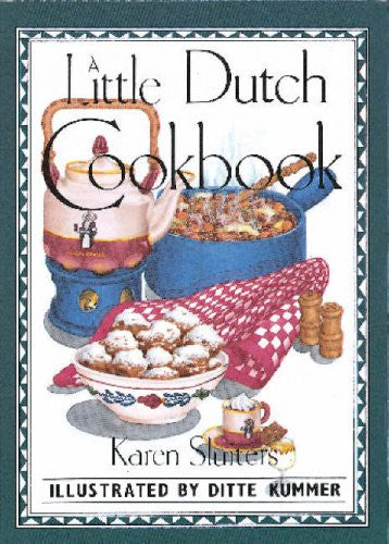 A Little Dutch Cookbook (International little cookbooks)