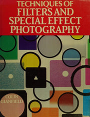 Techniques of Filters and Special Effects Photography