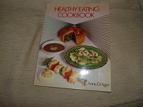 Healthy Eating Cookbook