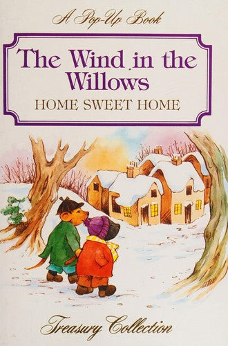 THE WIND IN THE WILLOWS HOME SWEET HOME