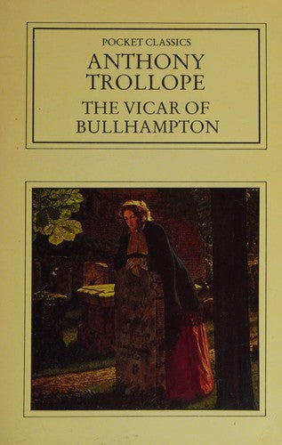 The Vicar of Bullhampton (Pocket classics)