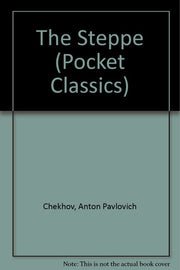 The Steppe (Pocket Classics S.)
