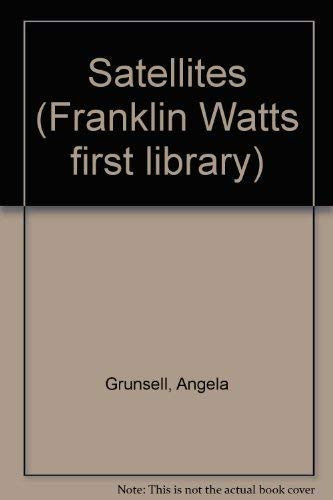 Satellites (Franklin Watts first library)