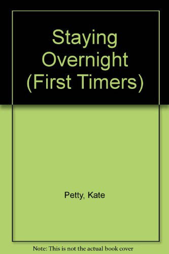 Staying Overnight (First Timers S.)