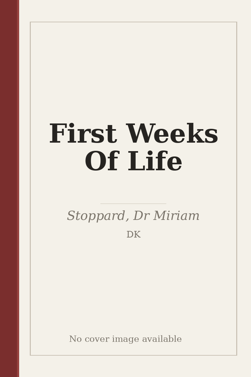 First Weeks Of Life - no cover image available