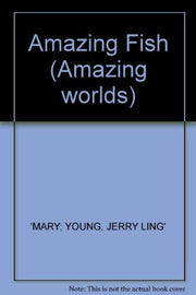 Amazing Worlds 11: Fish
