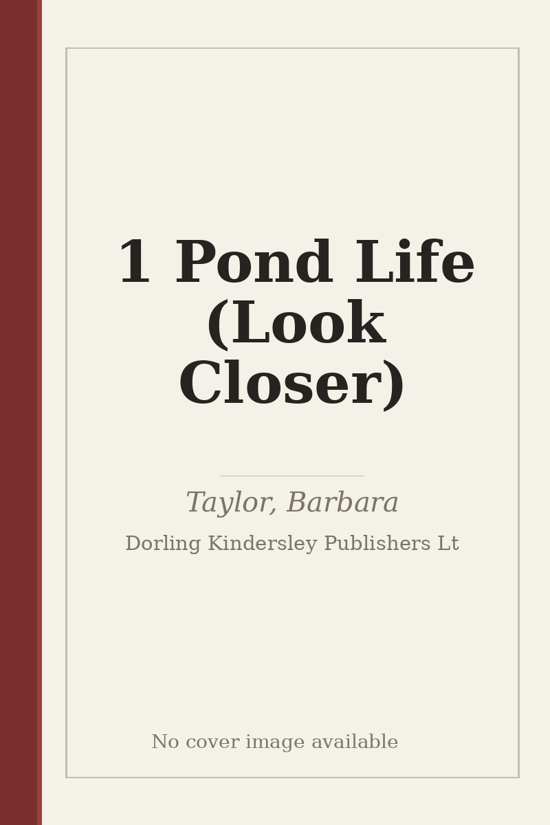 1 Pond Life (Look Closer) - no cover image available
