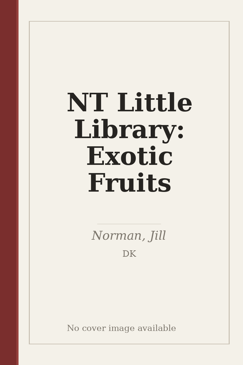 NT Little Library: Exotic Fruits - no cover image available