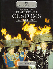 The National Trust Guide to the Traditional Customs of Britain