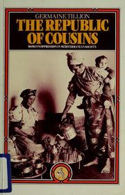 The Republic of Cousins: Women's Oppression in Mediterranean Society