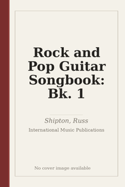 Rock and Pop Guitar Songbook: Bk. 1