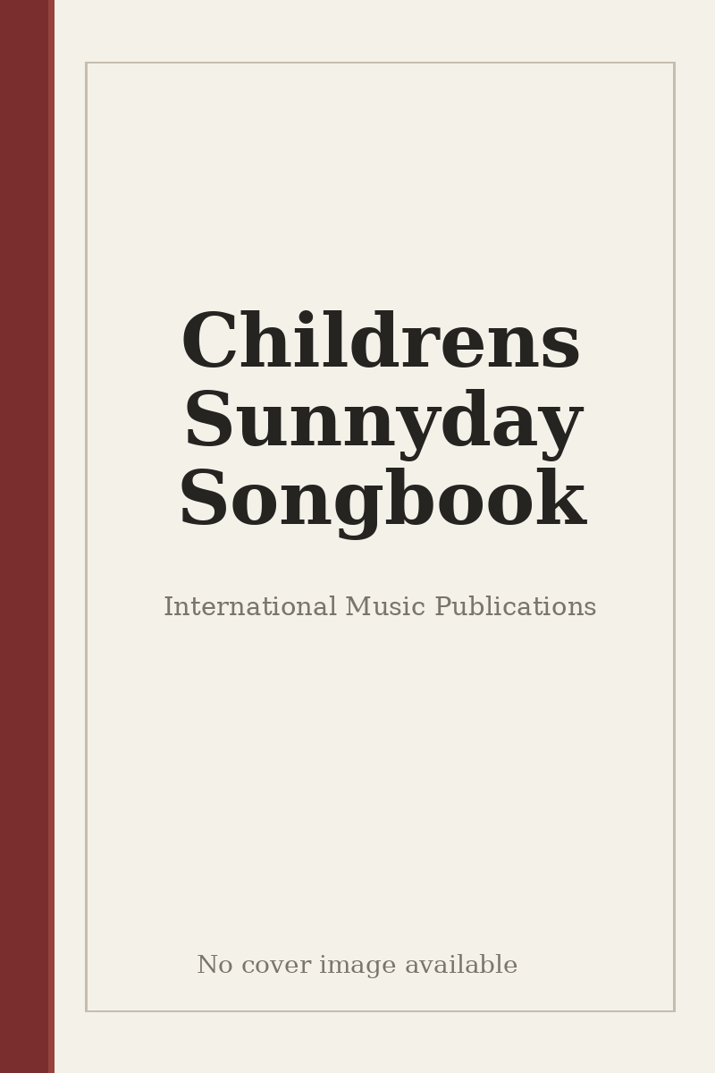 Childrens Sunnyday Songbook - no cover image available