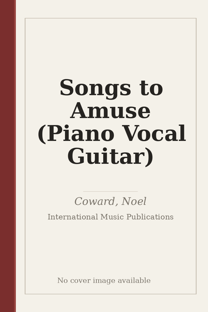 Songs to Amuse (Piano Vocal Guitar) - no cover image available