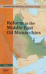 Reform in The Middle East Oil Monarchies
