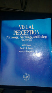Visual Perception: Physiology, Psychology and Ecology