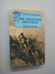 The Neglected Mountain: a Lone Pine Adventure