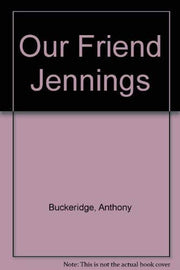 Our Friend Jennings
