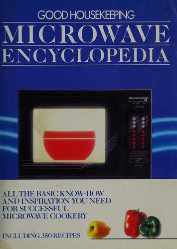 Good Housekeeping Microwave Encyclopedia