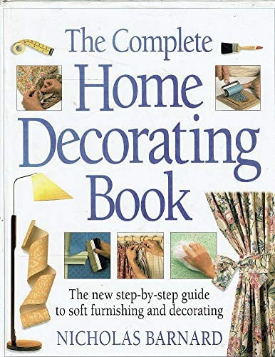 Complete Home Decorating Book