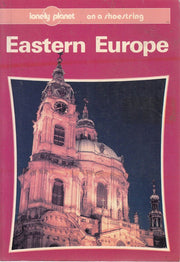 Eastern Europe on a Shoestring (Lonely Planet Shoestring Guide)
