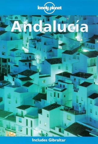 Lonely Planet : Andalucia