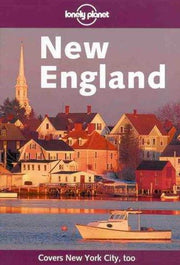 New England (Lonely Planet Regional Guides)