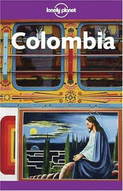 Colombia (Lonely Planet Travel Guides)