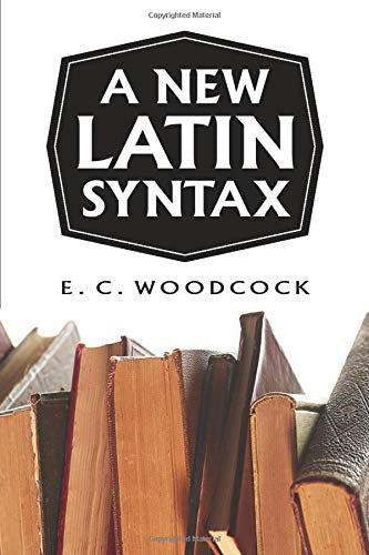 A New Latin Syntax