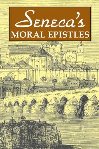 Seneca's "Moral Epistles"