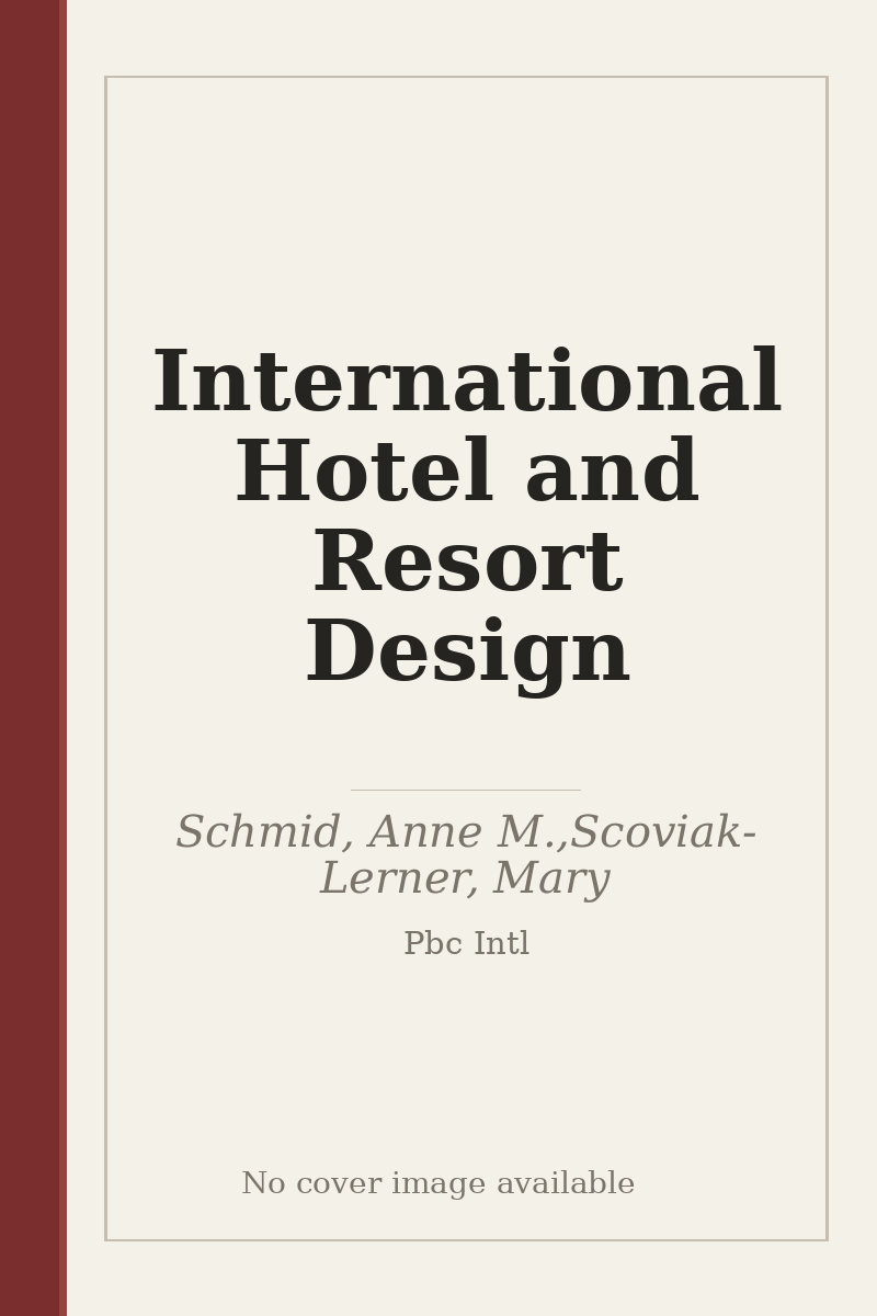 International Hotel and Resort Design - no cover image available