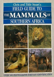 Field Guide to the Mammals of Southern Africa