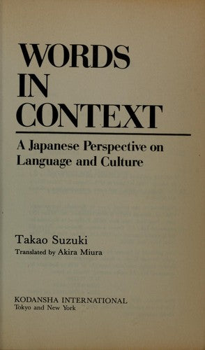 Words in Context: A Japanese Perspective on Language and Culture