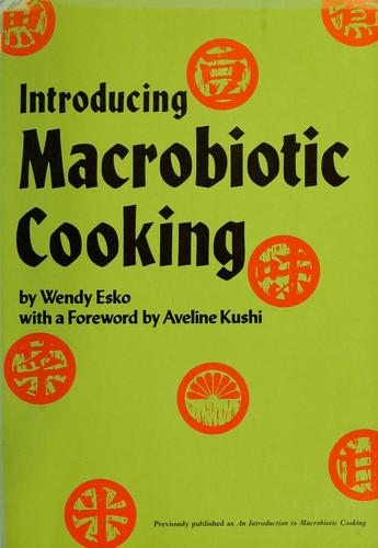 Introducing Macrobiotic Cooking