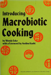 Introducing Macrobiotic Cooking